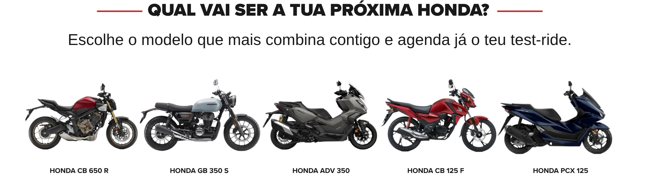 Qual vai ser a tua próxima Honda (2)