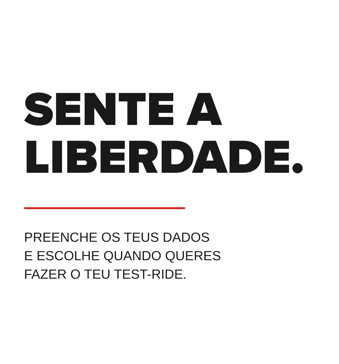 Sente a liberdade